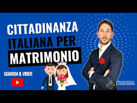 Come richiedere la cittadinanza italiana dopo il matrimonio